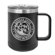 Load image into Gallery viewer, Danger Zone Liberty or Death - MUG - engraved Insulated Stainless steel
