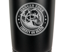 Charger l'image dans la galerie, Danger Zone Liberty or Death - engraved Tumbler - insulated stainless steel travel mug