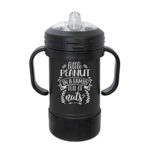 Load image into Gallery viewer, Little Peanut in a family of nuts - Grows with them SIPPY Cup