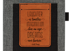 Load image into Gallery viewer, Laughter is timeless, imagination has no age, dreams are forever. -Walt Disney - Leather and Canvas Journal with Cell phone holder and Card Slot
