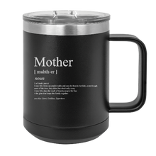 Load image into Gallery viewer, Mother Noun [Muhth-er] - MUG - engraved Insulated Stainless steel
