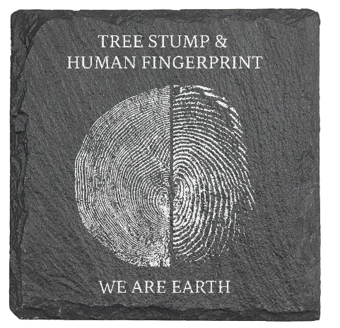 Tree Rings and FingerPrint - NATURE - Laser engraved fine Slate Coaster