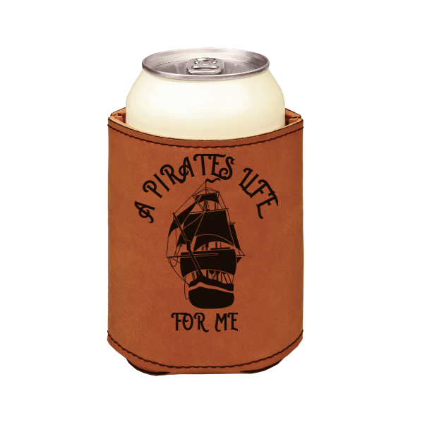 A Pirates Life for Me Ship - engraved leather beverage holder