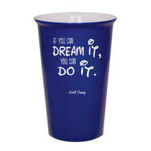 Charger l&#39;image dans la galerie, If you can DREAM IT you can DO IT - Walt Disney - Blue Ceramic tumbler travel mug
