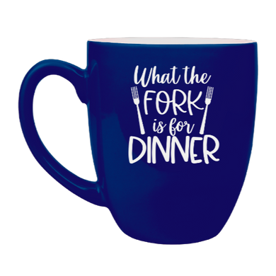 What the Fork is for Dinner - Engraved Blue Ceramic Coffee Mug