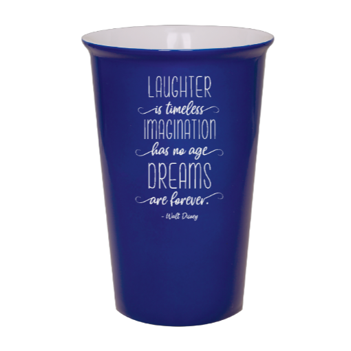 Laughter is timeless, imagination has no age, dreams are forever. -Walt Disney - Blue Ceramic tumbler travel mug