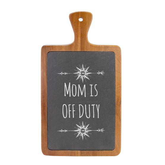 MOM is Off Duty - Slate & Wood Cutting board