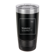 Load image into Gallery viewer, Momster - engraved Tumbler - insulated stainless steel travel mug
