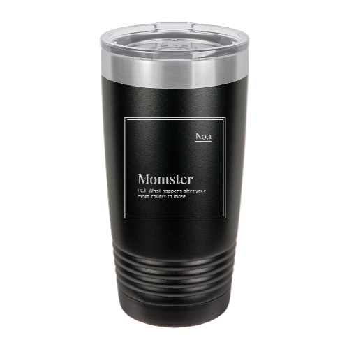 Momster - engraved Tumbler - insulated stainless steel travel mug