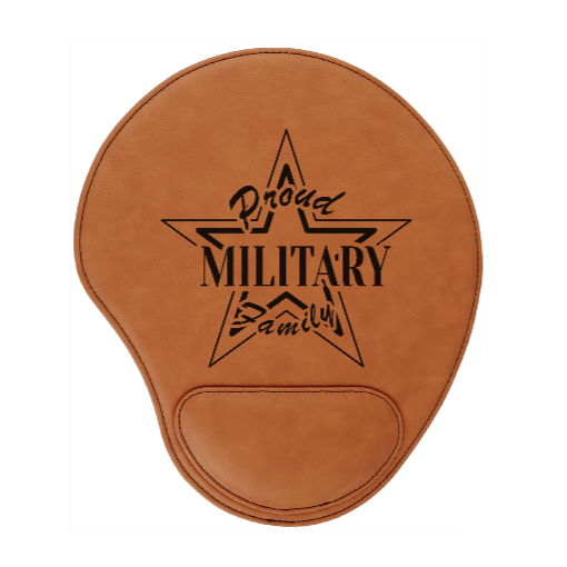 Proud Military Family - engraved Leather Mouse Pad