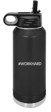 #WORKHARD Engraved Water Bottle 32 oz